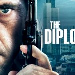The Diplomat – Full Movie