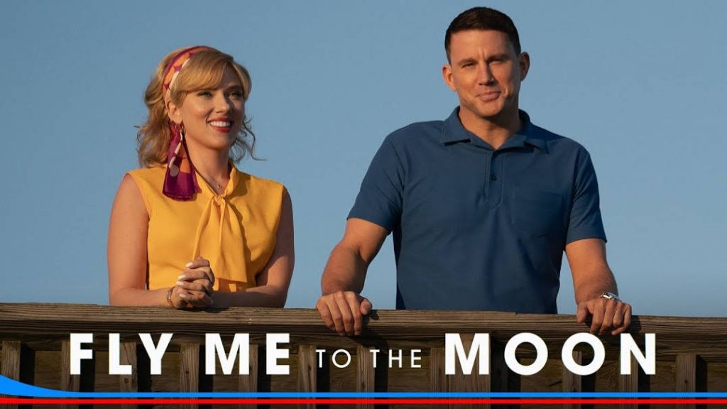 Fly Me to the Moon starring Scarlett Johansson and Channing Tatum